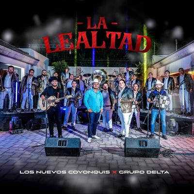 La Lealtad's cover