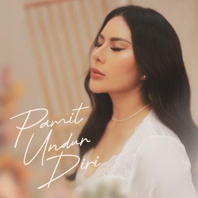 Pamit Undur Diri By Novi Aurellya's cover