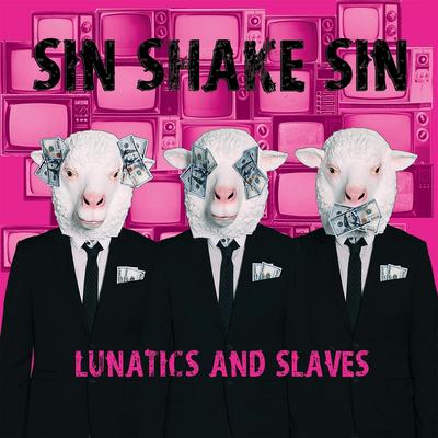 Can't Go to Hell By Sin Shake Sin's cover