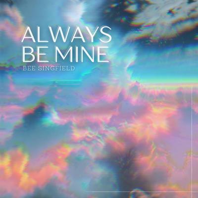 Always Be Mine's cover