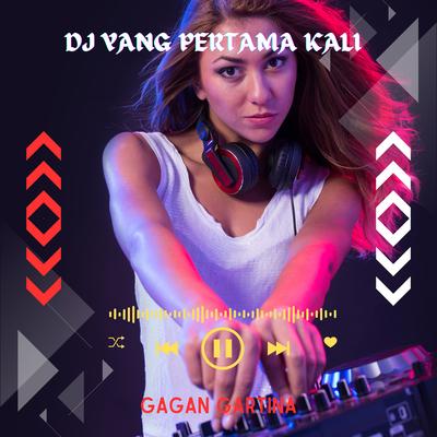 DJ Yang Pertama Kali's cover