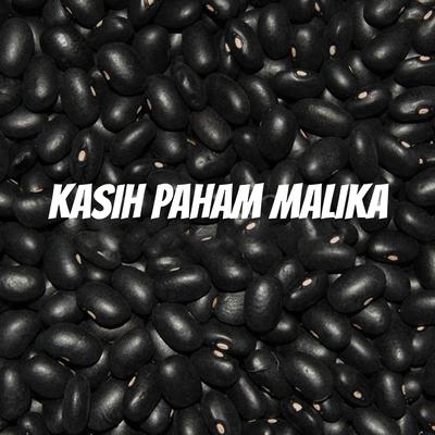 Kasih Paham Malika's cover