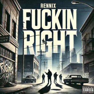 Fuckin' Right's cover