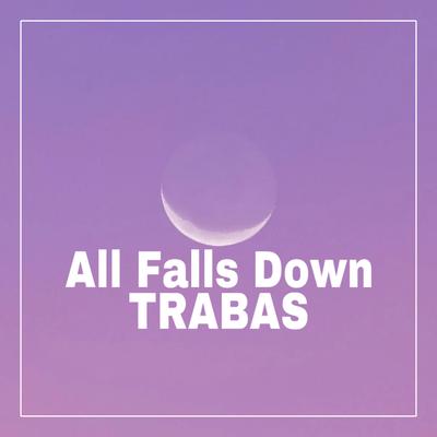 All Fals Down's cover