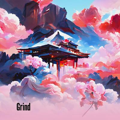 Grind By 4L4N 7L's cover