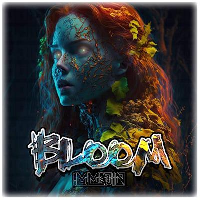 BLOOM By Immajin's cover