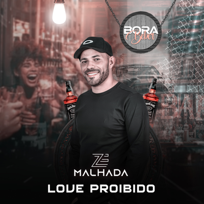 Love Proibido By Zé Malhada's cover
