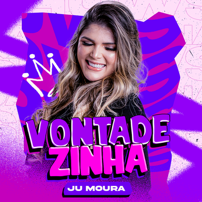 Vontadezinha By Ju Moura's cover