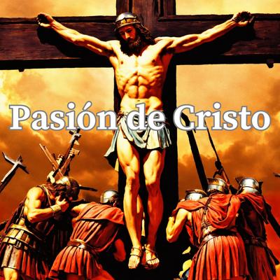 Pasión de Cristo's cover