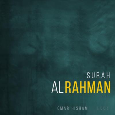 Surah AL Rahman (Be Heaven) By Omar Hisham's cover