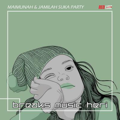 Maimunah & Jamilah Suka Party's cover