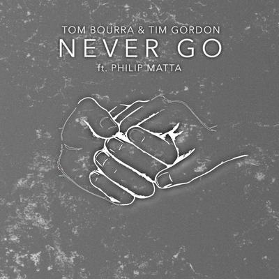 Never Go (Radio Edit)'s cover