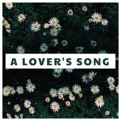 a Lover's Song's cover