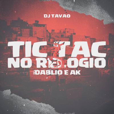 TIC TAC NO RELOGIO's cover