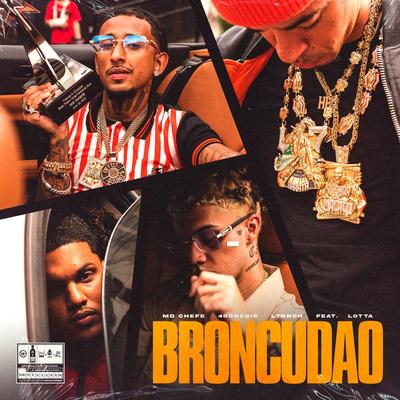 Broncudão By MD Chefe, 4Genesis, L7NNON's cover