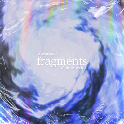 fragments of memories By Ngyn, Esydia's cover