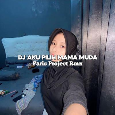 DJ AKU PILIH MAMA MUDA IS BACK's cover