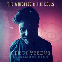 The Whistles & The Bells's avatar cover
