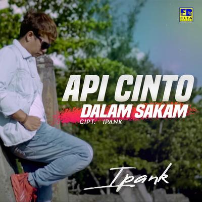 Api Cinto Dalam Sakam's cover