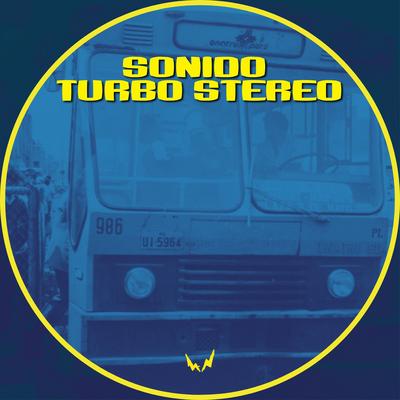 Sonido Turbo Stereo's cover