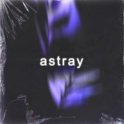 astray By Ngyn, kirito, Lofi Radiance's cover