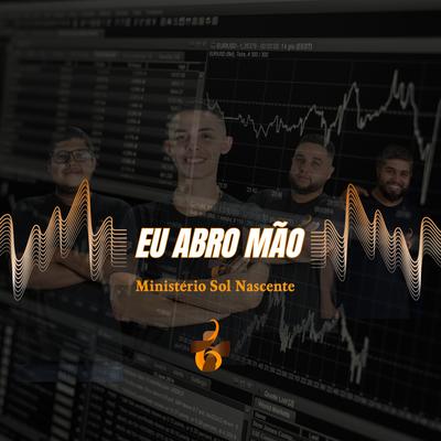 Eu Abro Mão's cover