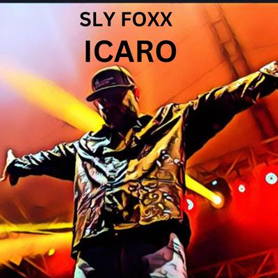 Icaro By Sly Foxx's cover