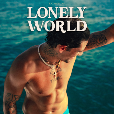 Lonely World By Riconoflow's cover