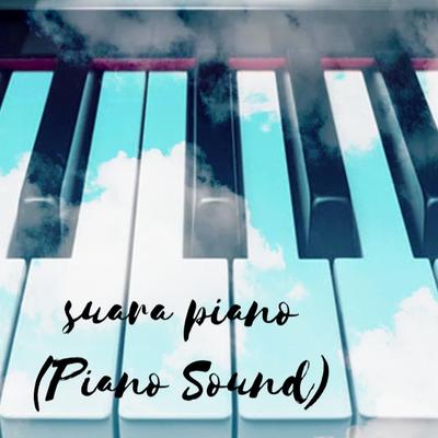 Suara Piano (Piano Sound)'s cover