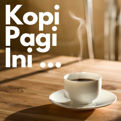 Kopi Pagi Ini (Remastered)'s cover