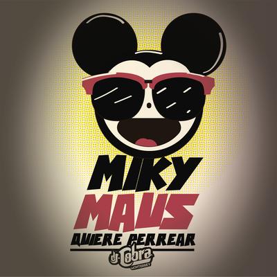 Miky Maus Quiere Perrear's cover