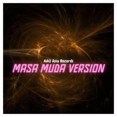 Masa Muda Version's cover