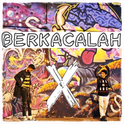 Berkacalah (feat. Ecko Show)'s cover