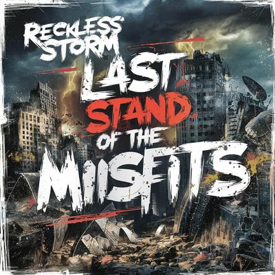 Last Stand of the Misfits's cover