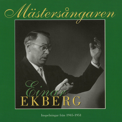 Mästersångaren Einar Ekberg (1945-1951)'s cover