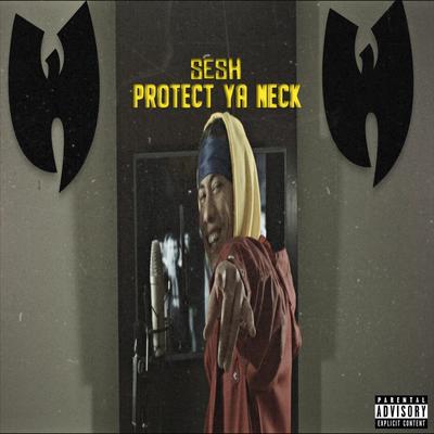 Protect Ya Kneck's cover