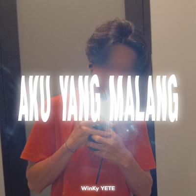 Aku Yang Malang's cover