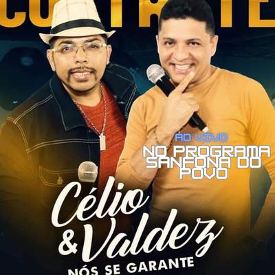 Célio e Valdez's cover