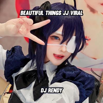 BEAUTIFUL THINGS JJ VIRAL By DJ RENDY's cover