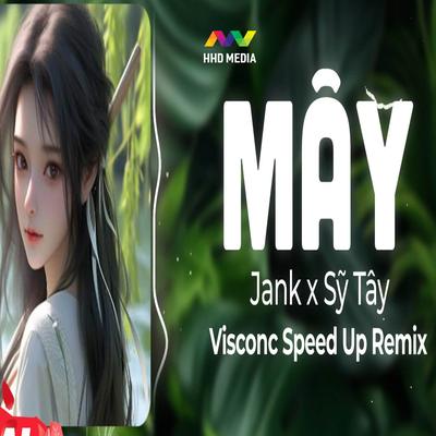 Mây - Speed Up's cover