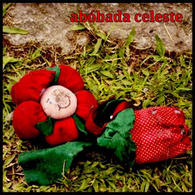 Abóbada Celeste's cover