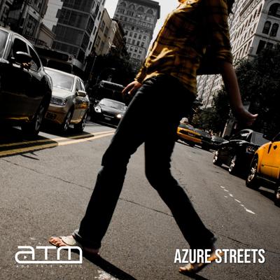 Azure Streets By Real Badeaux's cover