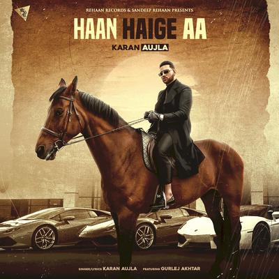 Haan Haige Aa By Karan Aujla, Gurlez Akhtar's cover