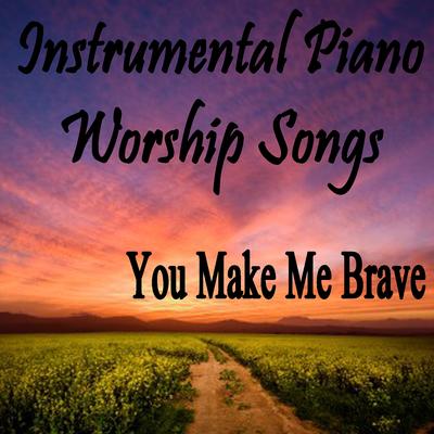 My Savior My God (Instrumental Version) By Instrumental Christian Songs, Christian Piano Music, Praise and Worship, Instrumental's cover