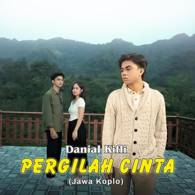 Pergilah Cinta (Jawa Koplo)'s cover