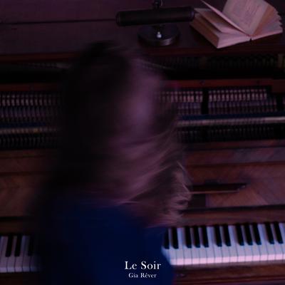 Le Soir By Gia Rêver's cover