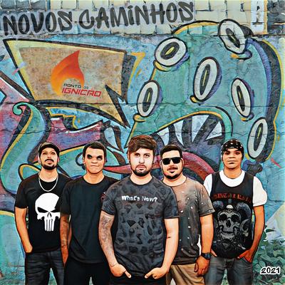 Novos Caminhos By Ponto de Ignição's cover