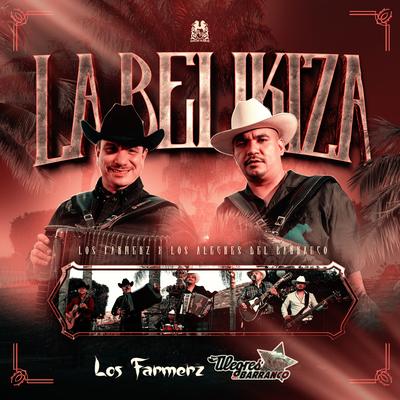 La Belikiza By Los Farmerz, Los Alegres Del Barranco's cover