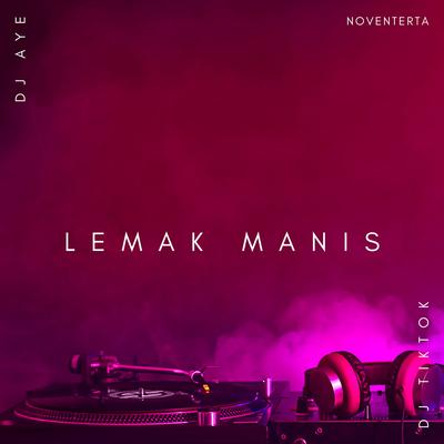 DJ LEMAK MANIS ANAK MELAYU's cover
