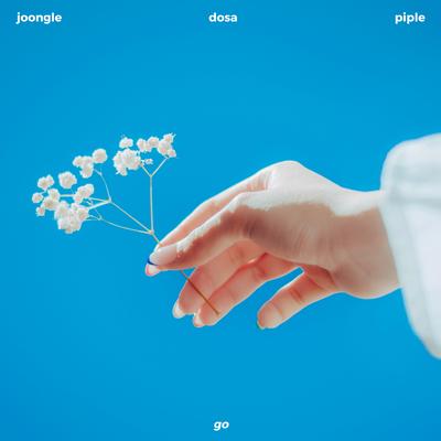 Go By Joongle, Dosa, Piple's cover